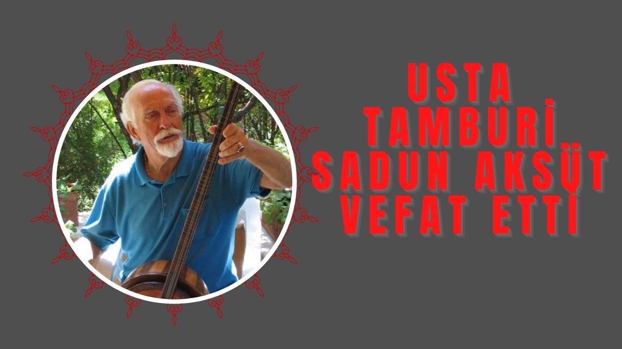 Türk sanat müziğinin duayeni Sadun Aksüt hayatını kaybetti