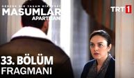 Masumlar Apartmanı 33. Bölüm Fragmanı