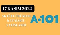 A 101 17 Kasım 2022 aktüel ürünler kataloğu yayında