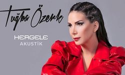 Tuğba Özerk'ten Akustik Sürprizi
