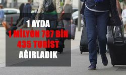 1 ayda 1 milyon 787 bin 435 Turist ağırladık