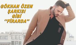 5 Yıl Aradan Sonra Yepyeni Gökhan Özen