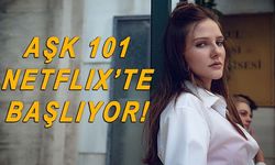 Aşk 101 dizisi Netflix’te başlıyor