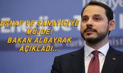 Bakan Berat Albayrak'tan esnaf ve sanayiciye destek açıklaması!