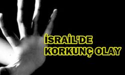 İsrail'de 16 yaşındaki kıza toplu tecavüz