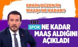 TRT Ersin Düzen'e ne kadar ödeme yapıldığını açıkladı