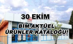 BİM 30 Ekim aktüel ürün kataloğu yayınlandı