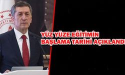Yüz yüze eğitim ne zaman başlıyor?