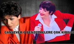 Cansever o benzetmelere çok kırıldı