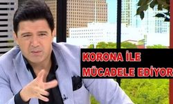 Hakan Ural'ın korona virüs olduğu açıklandı