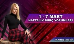 Astrolog Şenay Devi 1 - 7 Mart Haftalık Burç Yorumları