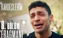 Kardeşlerim 8. Bölüm Fragmanı