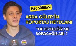 Maç sonunda Arda Güler'in röportaj heyecanı