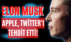 Elon Musk açıkladı! Apple, Twitter'ı tehdit etti