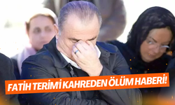 Fatih Terim'i kahreden ölüm haberi!