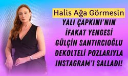 Yalı Çapkını'nın yengesi İfakat dekolteli pozlarıyla Instagram'ı salladı!