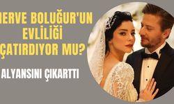 Merve Boluğur'un evliliği çatırdıyor mu?