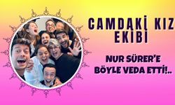 Camdaki Kız dizisinde Nur Sürer'e veda