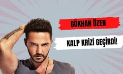 Şarkıcı Gökhan Özen kalp krizi geçirdi!