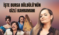 Bursa Bülbülü filmdeki o muhteşem ses kimin?