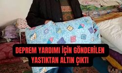 Kızılay'ın depremzedeye verdiği yastıktan altın kutusu çıktı!