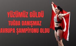 Atlet Tuğba Danışmaz Avrupa şampiyonu oldu