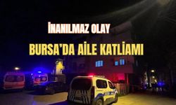 Bursa'da katliam: Ailesini yok etti!