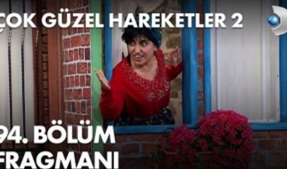 Çok Güzel Hareketler 2- 294.bölüm fragmanı