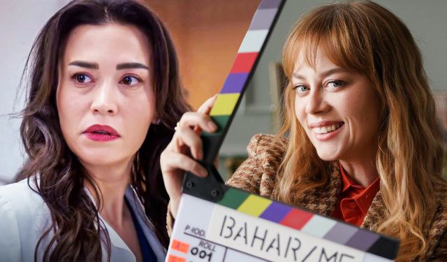 Bahar dizisinin yeni başrol oyuncusu belli oldu: Demet Evgar ve Ecem Özkaya şoku