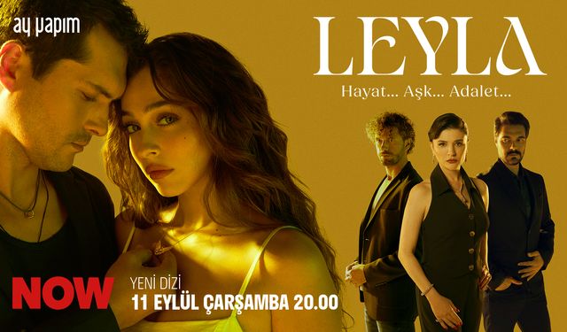 Leyla dizisinin ismine ekleme yapıldı!