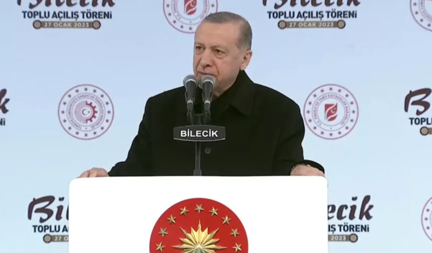 Cumhurbaşkanı Erdoğan'dan Bilecik'te önemli açıklamalar