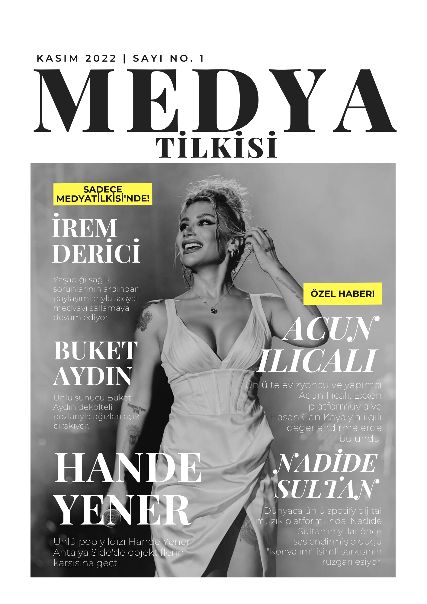 Medya Tilkisi e-Dergi SAYI: 1 (Kasım 2022)